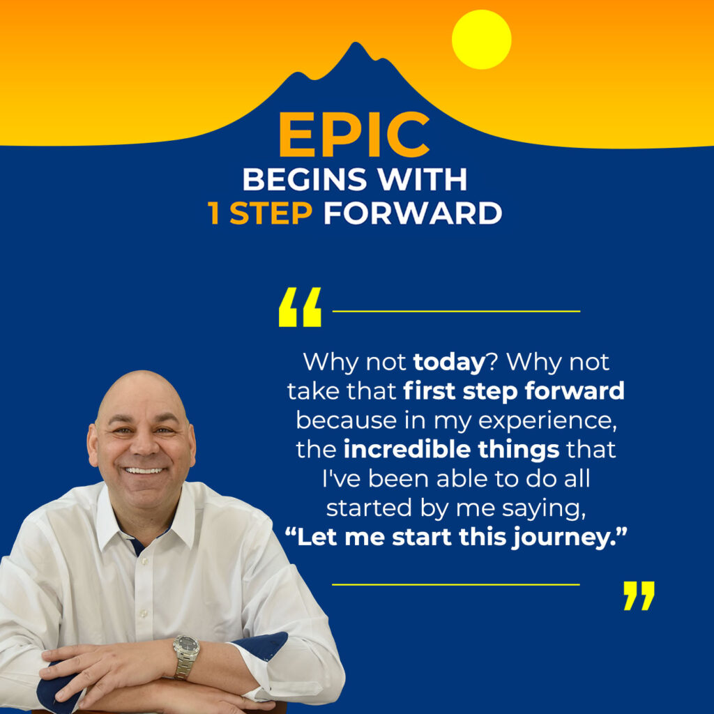 EPIC Begins With 1 Step Forward | Nicky Billou | Achieving Success