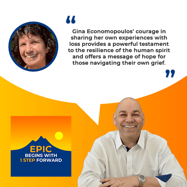 EPIC Begins With 1 Step Forward | Gina Economopoulos | End-Of-Life Doula