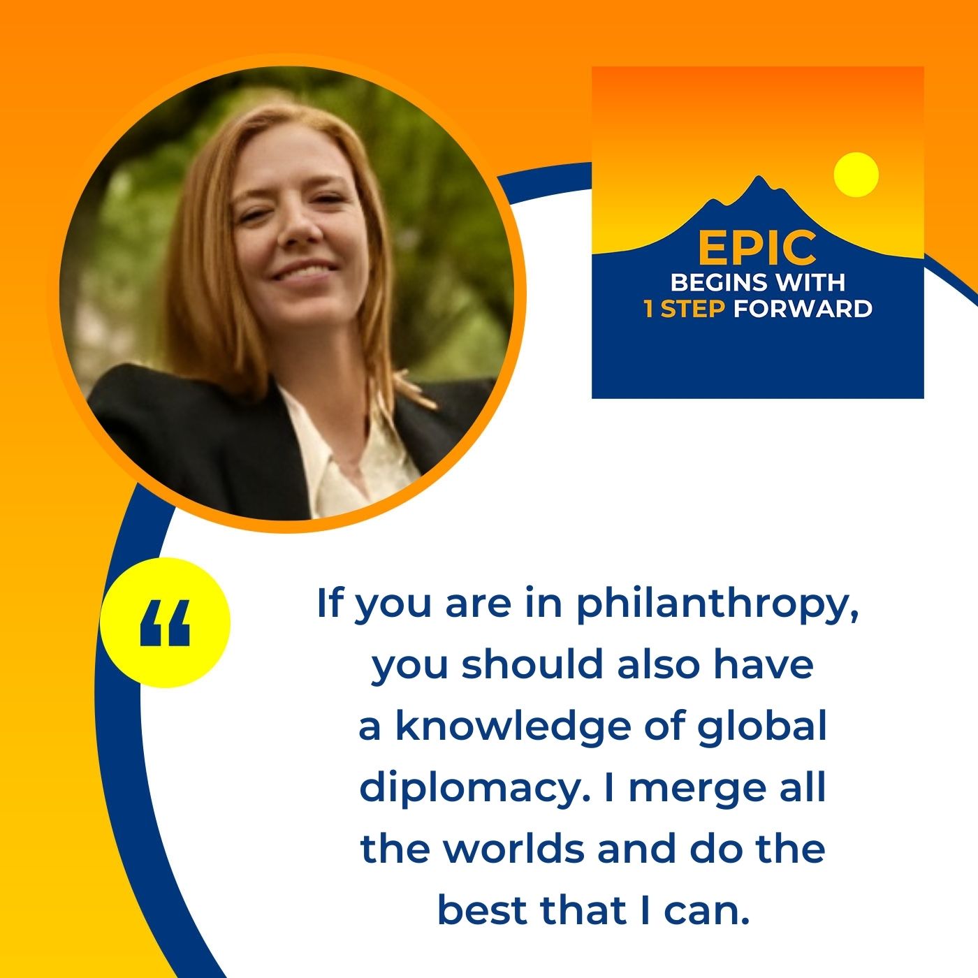 EPIC Begins With 1 Step Forward | Morgan DeNicola | Global Changemaker