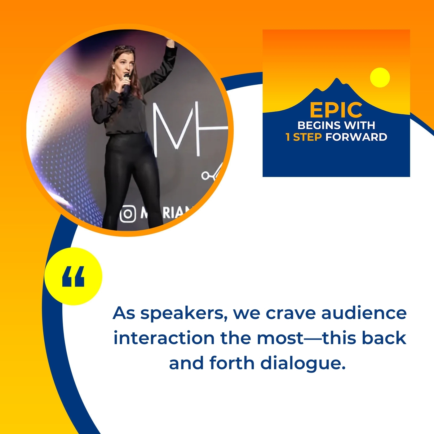 EPIC Begins With 1 Step Forward | Marianne Hickman | Professional Speaking