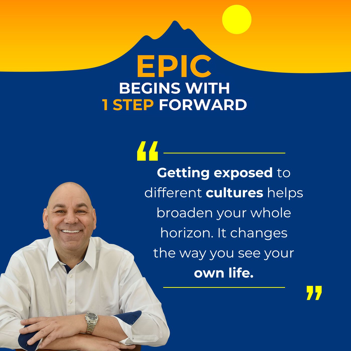 EPIC Begins With 1 Step Forward | Morgan DeNicola | Global Changemaker