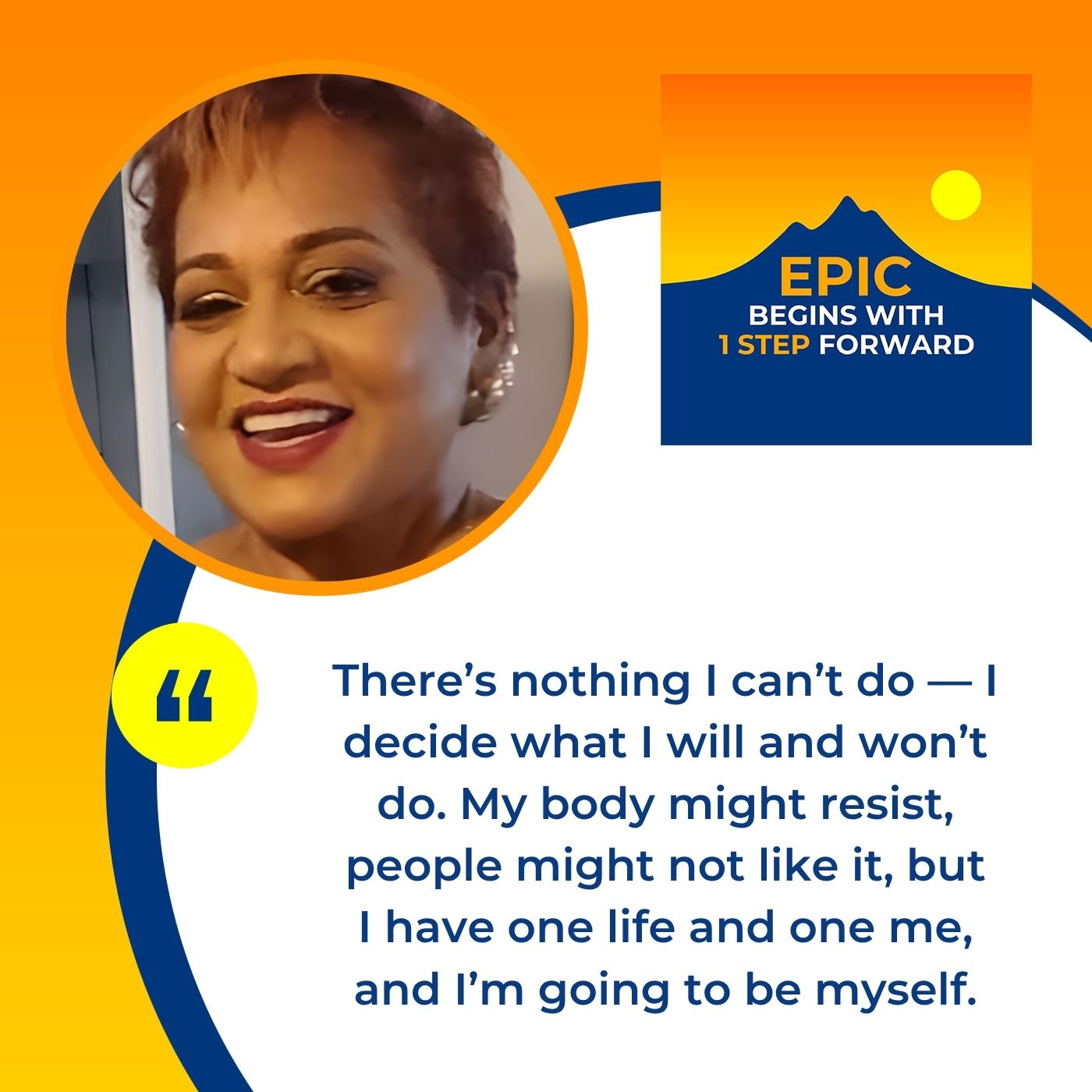 EPIC Begins With 1 Step Forward | Cyndee Dhalai | Resilience