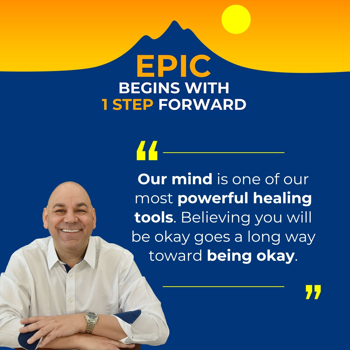 EPIC Begins With 1 Step Forward | Cyndee Dhalai | Resilience