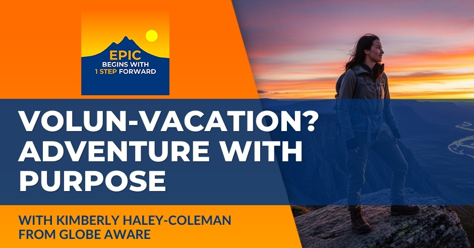 EPIC Begins With 1 Step Forward | Kimberly Haley-Coleman | Adventure In Service