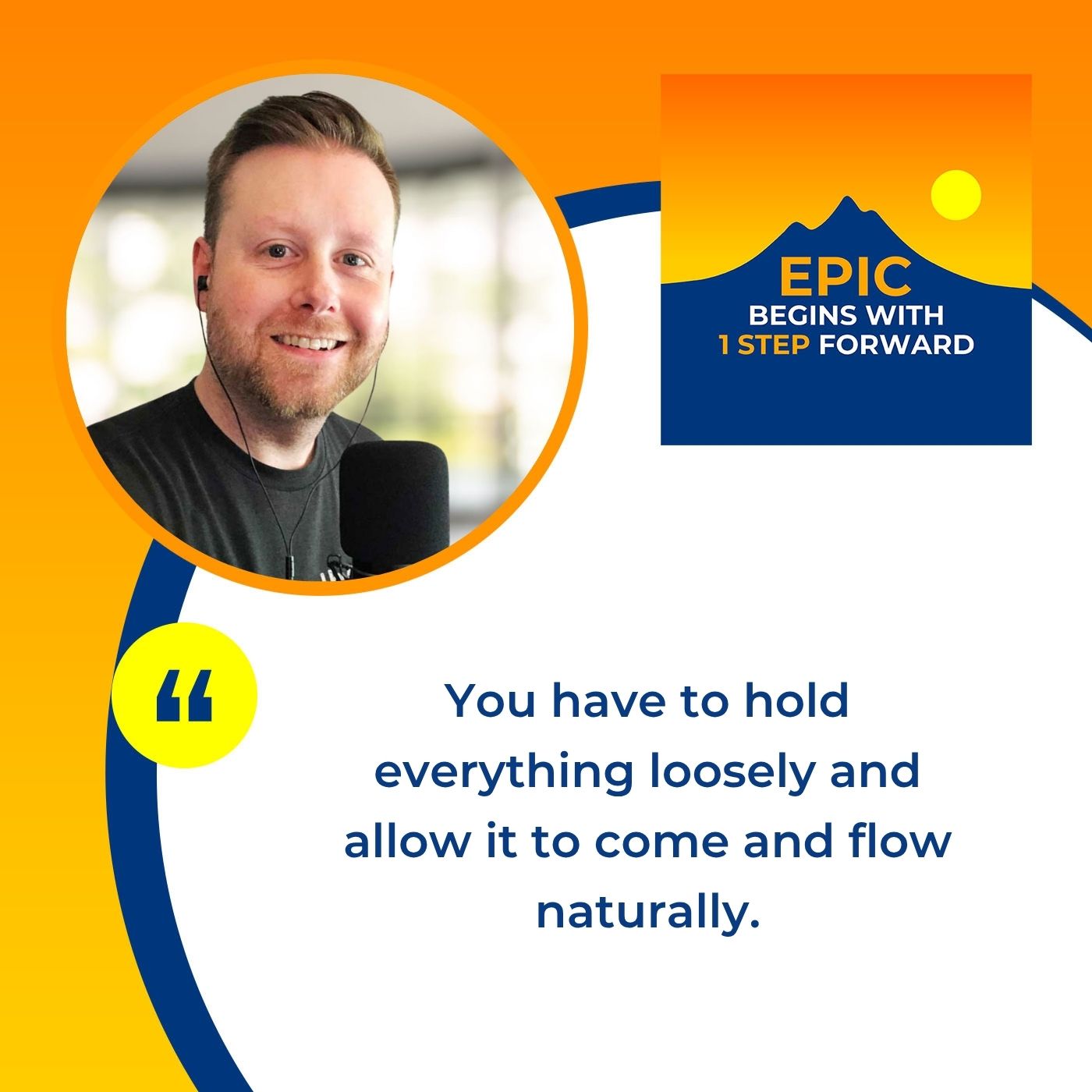 EPIC Begins With 1 Step Forward | Nick McGowan | Creative Purpose