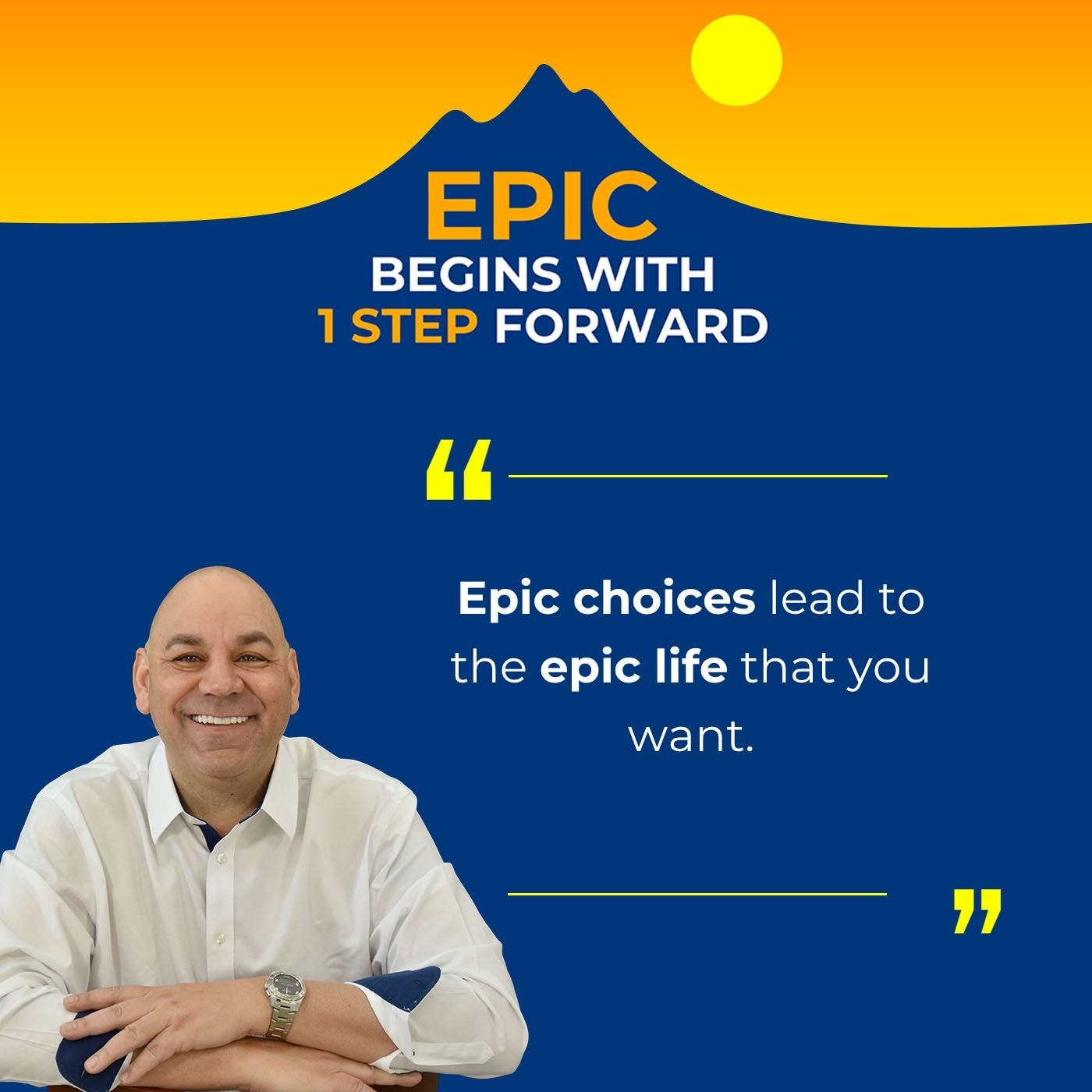 EPIC Begins With 1 Step Forward | Len May | Precision Medicine