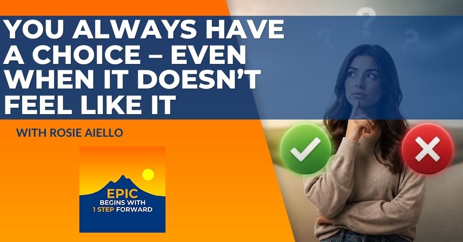 EPIC Begins With 1 Step Forward | Rosie Aiello | Abusive Marriage Recovery